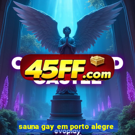 sauna gay em porto alegre